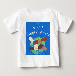 Stop Gang Violence Hands entwined Baby T-Shirt