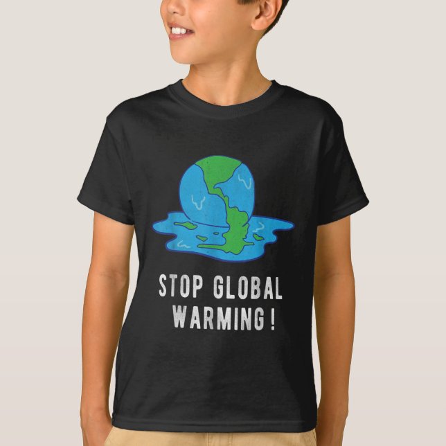 Stop Global Warming Climate Change Earth Day Tee  (Front)
