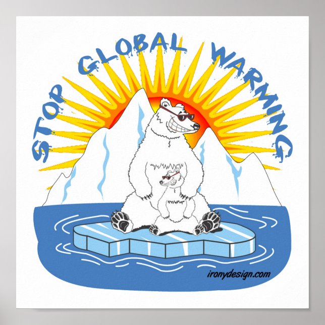 Stop Global Warming Poster (Front)