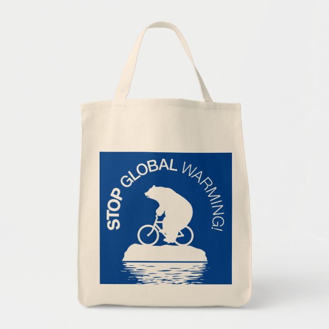 Stop Global Warming: Reusable Grocery Bag (Front)