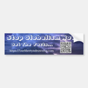 Stop Globalism Now - Bumper Sticker - Stormy BG