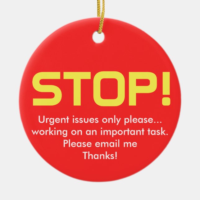 Stop/Go Office sign Ceramic Ornament (Front)