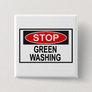 Stop Greenwashing Sign (1) 2 Inch Square Button