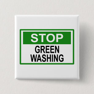 Stop Greenwashing Sign 2 Inch Square Button