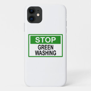 Stop Greenwashing Sign iPhone 11 Case