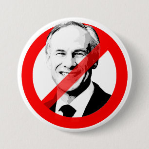 STOP GREG ABBOTT 3 INCH ROUND BUTTON