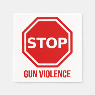 Stop Gun Violence  Napkin