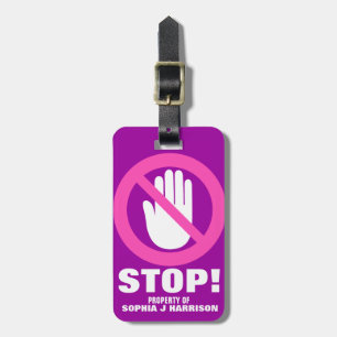 Stop Hands off purple pink girls name luggage tag