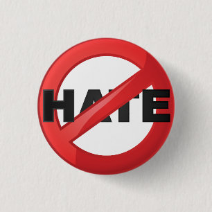 Stop Hate 1 Inch Round Button