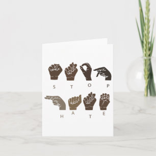 Stop Hate Asl Sign Language Black Lives Problem Bl Card