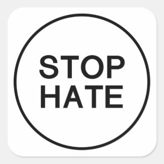 Stop hate Sticker button.
