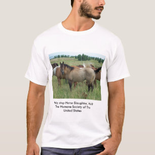 Stop Horse Slaughter T-Shirt