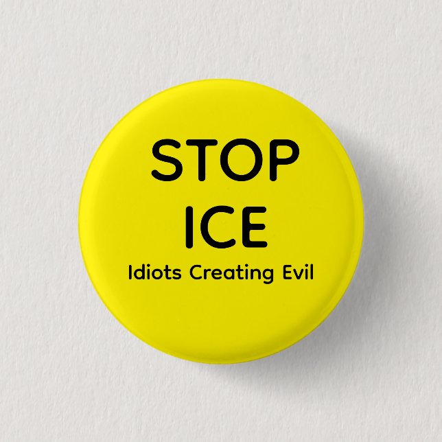 STOP ICE  1 INCH ROUND BUTTON (Front)