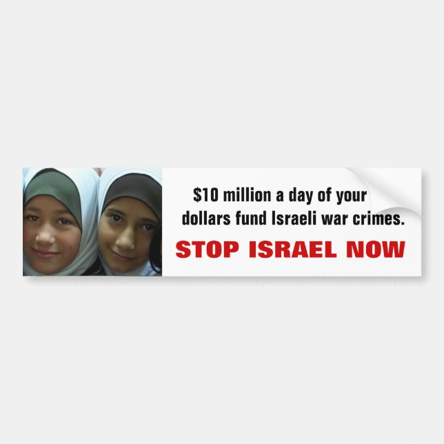 STOP ISRAEL NOW BUMPER STICKER (Front)