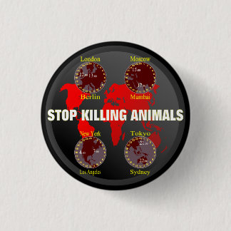 Stop killing Animals 1 Inch Round Button
