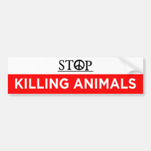 stop killing animals bumper sticker