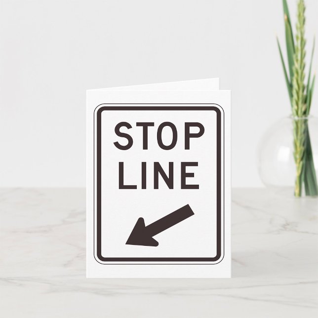 Stop Line Road Sign Card (Creator Uploaded)