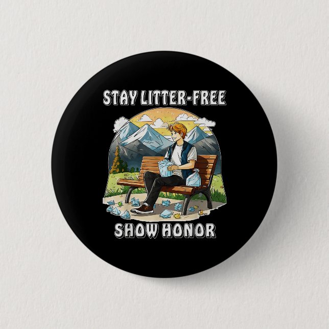 Stop Littering Nature Protection Environmental Pro 2 Inch Round Button (Front)