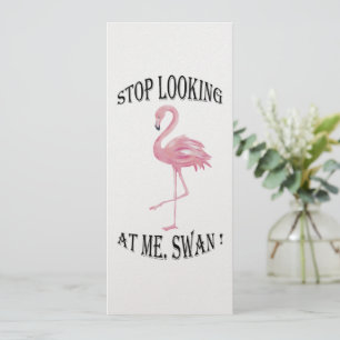 Stop Looking at me Swan Holiday Card