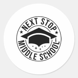 Stop Middle School Elementary School Graduation Ki Classic Round Sticker