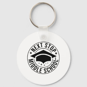 Stop Middle School Elementary School Graduation Ki Keychain