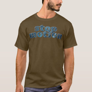 stop motion T-Shirt