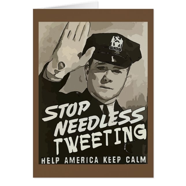 Stop Needless Tweeting (Front)