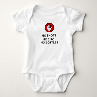 STOP- No shots, no circ, no bottles! Baby Bodysuit