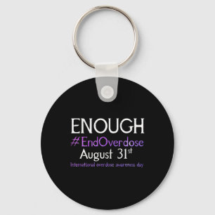 Stop Overdose International Overdose Awareness Day Keychain
