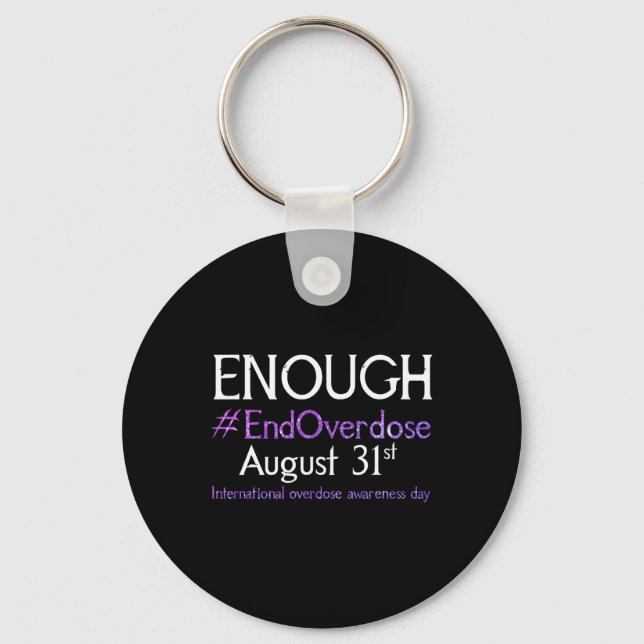 Stop Overdose International Overdose Awareness Day Keychain (Front)