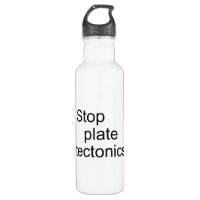 Stop plate tectonics