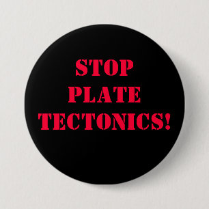 Stop Plate Tectonics Button