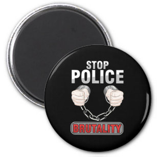Stop Police Brutality Police Violence Justice Equa Magnet