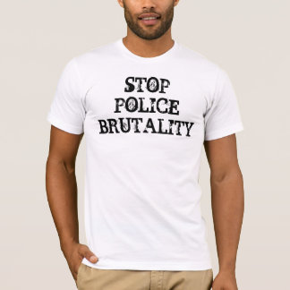 STOP POLICE BRUTALITY T-Shirt - Customized