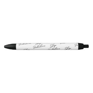 Stop Pollution: Zero Waste Low Impact Living Black Ink Pen