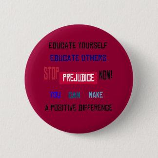Stop Prejudice Button (dark red)