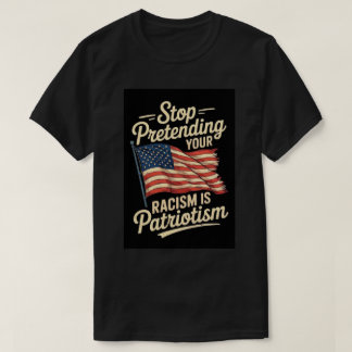 stop pretending T-Shirt