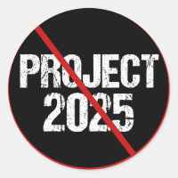 Stop Project 2025 Anti Trump Political