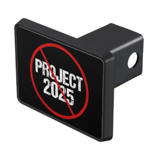 Stop Project 2025 Anti Trump Political Trailer Hitch Cover