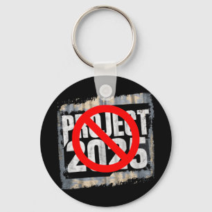 Stop Project 2025 Anti-trump Pro-biden Anti-gop Keychain