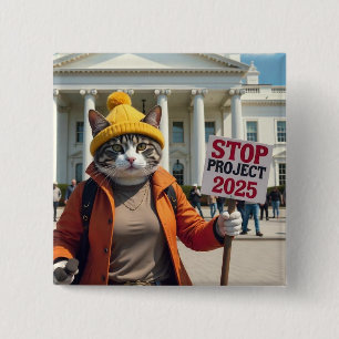 Stop Project 2025 Cat political 2 Inch Square Button