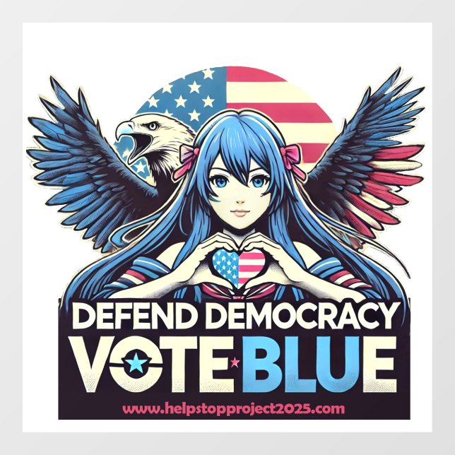 Stop Project 2025 Defend Democracy Vote Blue Window Cling (Sheet)