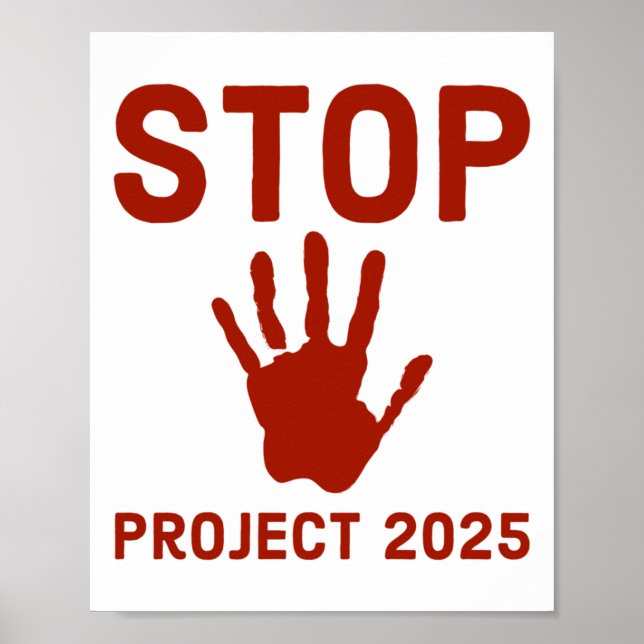 Stop Project 2025 Horror Design With Handprint Act Poster (Front)