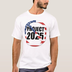 Stop Project 2025 T-Shirt