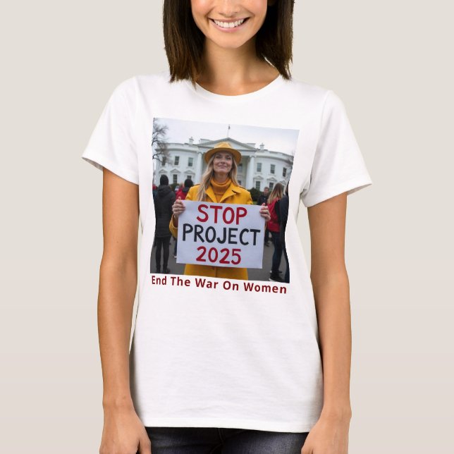 Stop Project 2025  T-Shirt (Front)