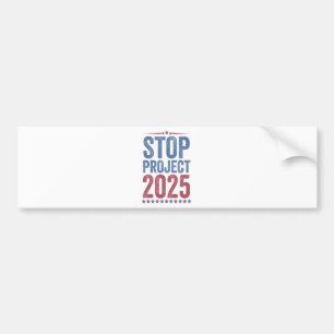 Stop Project 2025 Trump Harris American Patroitic Bumper Sticker