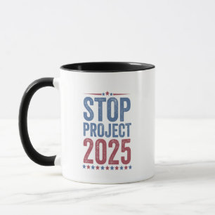 Stop Project 2025 Trump Harris American Patroitic Mug