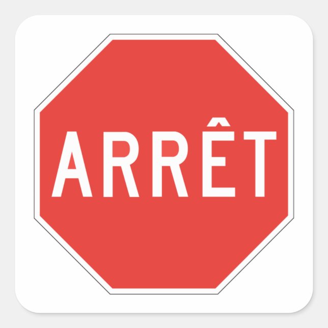 Stop, Quebec, Traffic Sign, Canada Square Sticker (Front)