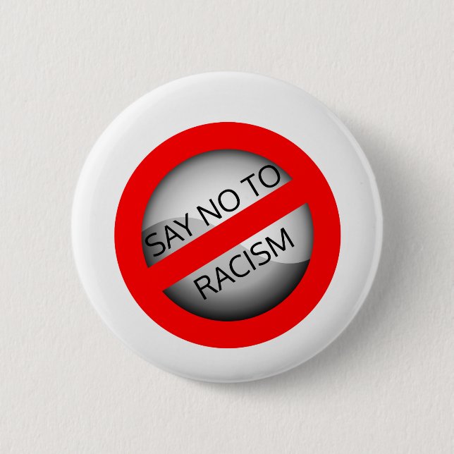 Stop racism 2 inch round button (Front)