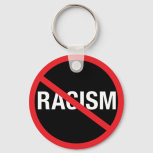 Stop Racism Keychain